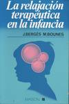 LA RELAJACION TERAPEUTICA EN LA INFANCIA