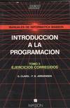 INTRODUCCION A LA PROGRAMACION. EJERCICIOS CORREGIDOS (TOMO
