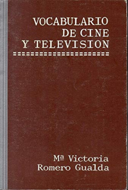VOCABULARIO DE CINE Y TELEVISION EN ESPAÑA