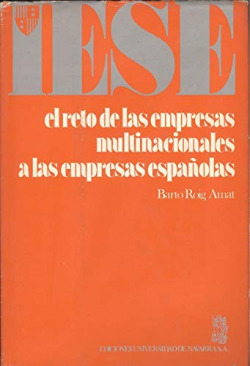 EL RETO DE LAS EMPRESAS MULTINACIONALES A LAS EMPRESAS ESPAÑ