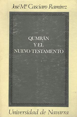 QUMRAN Y EL NUEVO TESTAMENTO