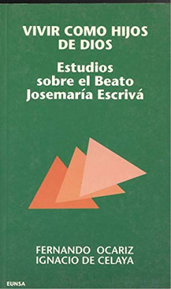 VIVIR COMO HIJOS DE DIOS