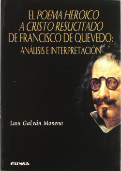 El poema heroico a Cristo resucitado de Francisco de Quevedo