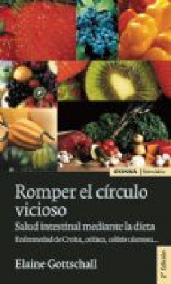 Romper el círculo vicioso. Salud intestinal mediante la dieta