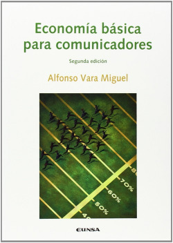 Economía básica para comunicadores