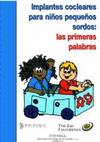 Implantes cocleares para niños pequeños sordos