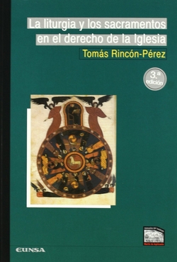 La liturgia y los sacramentos en el derecho de la Iglesia