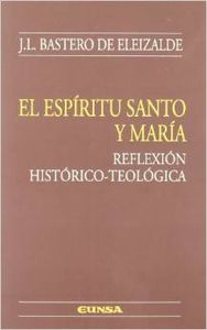 El Espíritu Santo y María