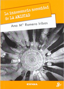 INNECESARIA NECESIDAD DE LA AMISTAD,LA