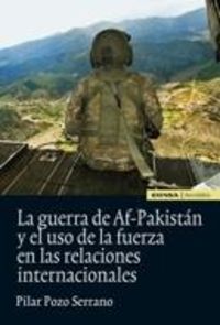 Guerra de af-pakistan y el uso de la fuerza en relaciones