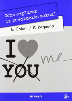 Cómo explicar la revolución sexual