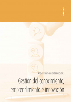 GESTION DEL CONOCIMIENTO, EMPRENDIMIENTO E INNOVACION
