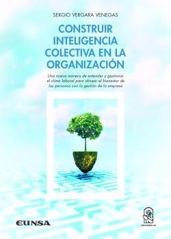 CONSTRUIR INTELIGENCIA COLECTIVA EN LA ORGANIZACION