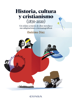 HISTORIA CULTURA Y CRISTIANISMO 1870 2020