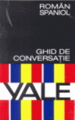 Guía de conversación Yale rumano-español