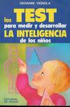 TEST PARA MEDIR Y DESARROLLAR LA INTELIGENCIA DE LOS NIÑOS