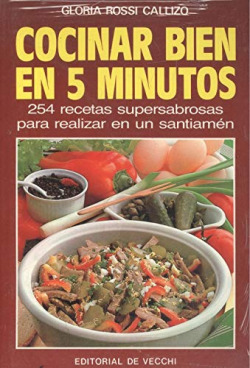 COCINAR BIEN EN CINCO MINUTOS