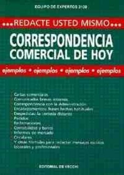 Redacte usted mismo correspondencia comercial de hoy