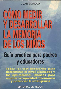 COMO MEDIR Y DESARROLLAR LA MEMORIA DE LOS NIÑOS
