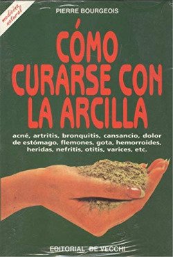COMO CURARSE CON LA ARCILLA