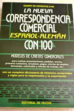 NUEVA CORRESPONDENCIA COMERCIAL ESPAñOL-ALEMAN