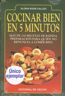 Cocinar bien en 5 minutos