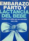 EMBARAZO, PARTO Y LACTANCIA DEL BEBE