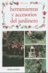 Herramientas y accesorios del jardinero