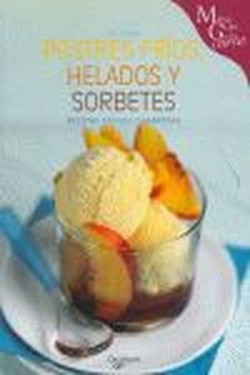 Postres fríos, helados y sorbetes