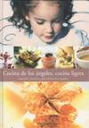 Cocina de los ángeles, cocina ligera