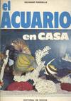 EL ACUARIO EN CASA