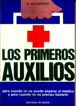 PRIMEROS AUXILIOS, LOS