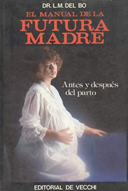 MANUAL DELLA FUTURA MADRE