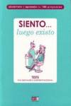 Siento... Luego existo
