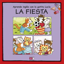 APRENDE INGLES LUCIA: FIESTA