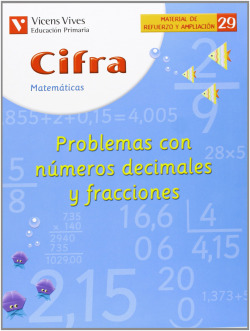 (04).CUAD.CIFRA 29:PROBLEMAS NUMEROS DECIMALES Y FRACCIONES