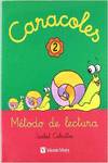 (08).CARACOLES 2.(METODO LECTURA) 1O.PRIMARIA