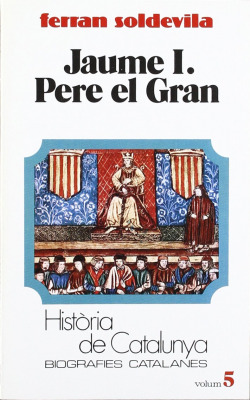 Jaume I. Pere el Gran (Tom V)