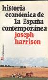 HISTORIA ECONOMICA DE LA ESPAÑA CONTEMPORANEA