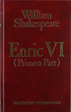 28. Enric VI (Primera Part)