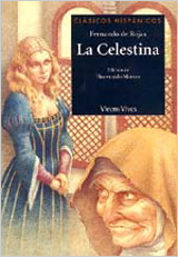 La Celestina. Coleccion Clasicos Hispanicos. Auxiliar Bup.