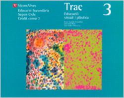 Traç 3r.eso. Plastica