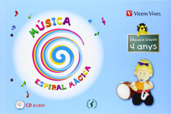 (VAL).(10).MUSICA 4 ANYS (+CD).ESPIRAL MAGICA.VALENCIA