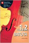 BATUTA.MUSICA 1º-2º.ESO (+CD)
