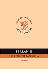 Ferran Ii I La Ciutat De Barcelona