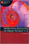 (03).PROB.RESUEL.DIBUJO TECNICO 1/2 BACHILLERATO