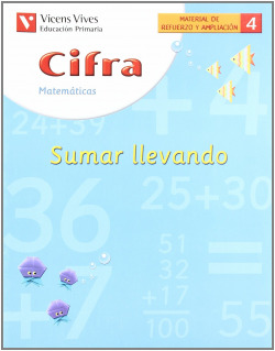 (04).CUAD.CIFRA 4:SUMAR LLEVANDO (1O/2O PRIMARIA)