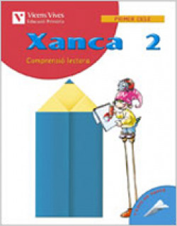 Xanca 2. Comprensió lectora