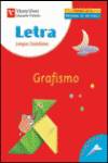LETRA.GRAFISMO (1O.CICLO PRIMARIA)