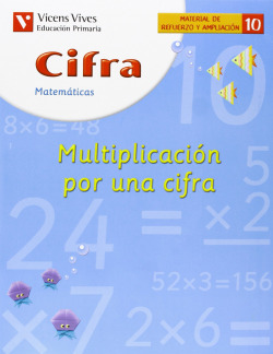 (04).CUAD.CIFRA 10:MULTIPLICACION UNA CIFRA (1O-2O.PRIM.AMPL